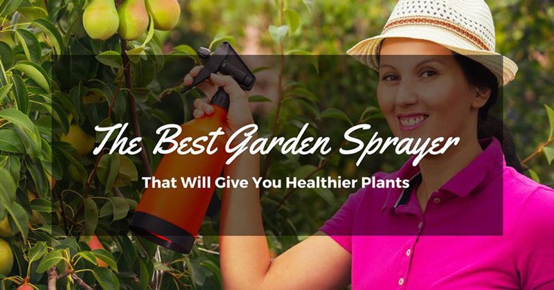 best garden sprayers
