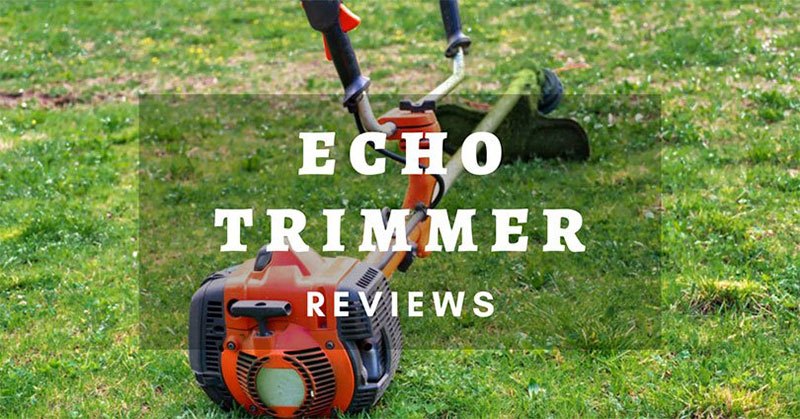 Best Echo Trimmer Reviews
